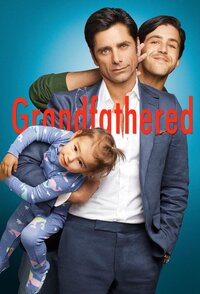 Grandfathered – Nonno all’improvviso