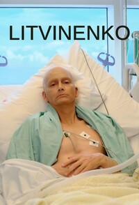 Litvinenko – Indagine sulla morte di un dissidente