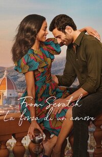 From Scratch – La forza di un amore